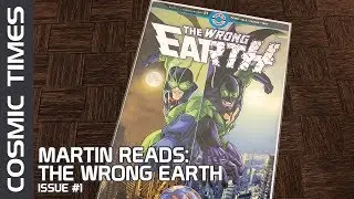 Martin Reads: The Wrong Earth #1