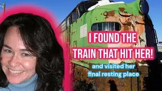 I found the train engine that hit her!