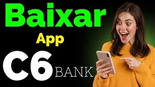 Como Baixar App c6 Bank no celular (JEITO CERTO)