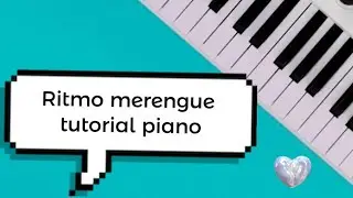 Ritmo merengue tutorial piano 🎹 #videoviral #piano# merengue @PianoWhisperss 
