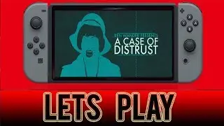 A case of distrust - Nintendo Switch (Trailer)