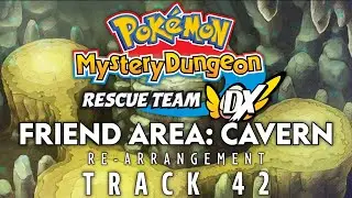 Track 42 | Friend Area: Cavern | PMD1 OST ReArrange