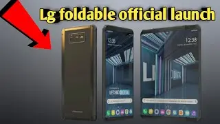 LG's Rollable phone | Official launch😲😍
