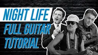 Night Life: Full Guitar Lesson + Tutorial