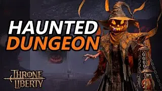 Haunted Labyrinth Dungeon Mechanics Explained - Throne and Liberty