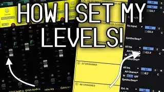 Set The Levels With This Philosophy To Get A Better Mix!
