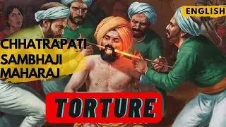 REAL TORTURE OF SAMBHAJI (REVEALED) | CHHAAVA | @HistoryThroughAI001