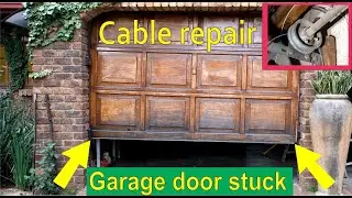 Sectional garage door stuck - cable repair - step by step