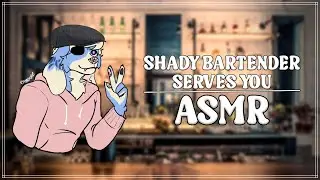 Furry ASMR | Shady Bartender Serves You [Bad Aussie Accent] [Kisses] [Soft Spoken]