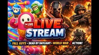 LIVE NOW 🎮 Fall Guys | Dead by Daylight | World War Z Multiplayer