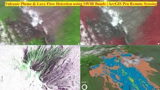 Volcanic Plume & Lava Flow Detection using SWIR Bands | ArcGIS Pro Remote Sensing