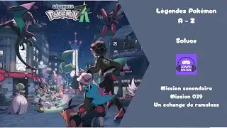 Mission 039 Un echange de ramoloss Soluce Pok&eacute;mon Legendes ZA Secondaire