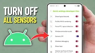 How To Turn OFF All Sensors On Android Phone