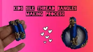 Kids silk thread bangles| Making process| design 1