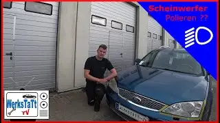 ►Alle Autos◄ Scheinwerfer stumpf und matt: polieren?? [Headlightpolish] ◢WERKSTATT-TV◣