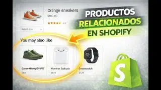 Productos Relacionados en Shopify con una App GRATIS