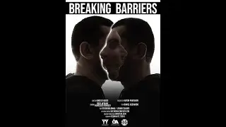 Breaking Barriers (2023). The Official Movie Trailer.