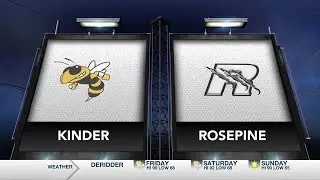 Highlights: Kinder vs Rosepine