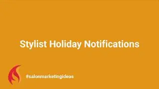 Salon Marketing Ideas - Stylist Summer Holiday Campaign (Desktop)