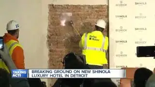 Shinola breaks ground for new hotel