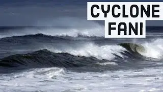Cyclone Fani Live Updates - Odisha windspeed 190 Kmph