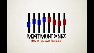 How To Use Avid Pro Tools: Detailed Editing & Basic Mixing - Lesson 3 @MattMontanez
