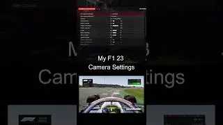 F1 23 My Camera Settings