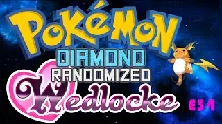 Pokemon Diamond Randomized Wedlocke - Episode 34: LOCKE ON THE LINE