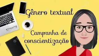 Gênero textual - Campanha de conscientização - 20/09/2021 #campanhadeconscitizacao#tialuciene