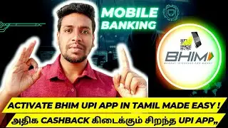 Activate BHIM UPI App in TAMIL Made Easy! | How to open bhim upi account