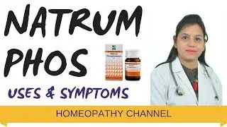 NATRUM PHOS - natrum phos 6x, Symptoms,Uses & Benefits for homeopathic medicine