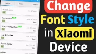 How to Change Font Style in Any Xiaomi Android Phones [Without Root] | Pz Tech