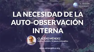La auto-observaci&oacute;n interna