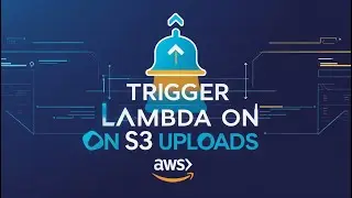 Trigger Lambda on S3 Upload & Send Email via SNS &ndash; Step-by-Step AWS Tutorial