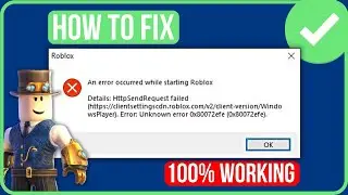 HOW TO FIX AN ERROR OCCURRED WHILE STARTING ROBLOX WINDOWS 7/10/11 (Step by Step)