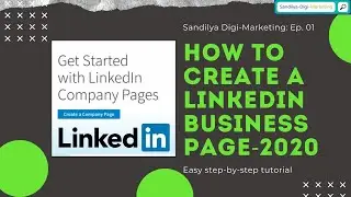 How to Create a LinkedIn Business Page 2020