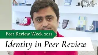 Peer Review Week 2021: GigaScience on the multifaceted role of identity in peer review