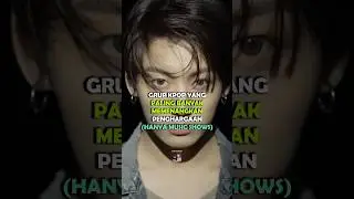 GRUP KPOP YANG PALING BANYAK MEMENANGKAN PENGHARGAAN (HANYA MUSIC SHOWS) #shorts #kpop