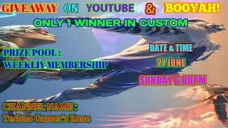 Weekly Membership Giveaway Techno Gamer'z Zone Live Stream Sunday 27 June.