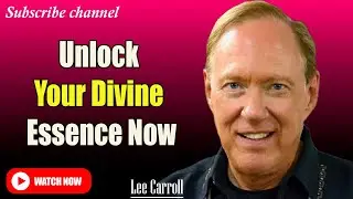 Kryon - Lee Carroll | Unlock Your Divine Essence and Embrace Cosmic Change Now