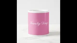 Lovely Zazzle Coffee Mugs