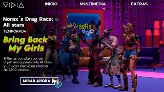 Bring Back My Girls | Episodio 1 | Norax´s Drag Race All Stars