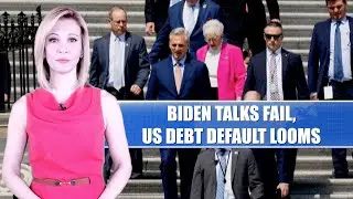 BIDEN TALKS FAIL, US DEBT DEFAULT LOOMS