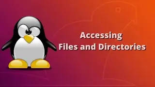Linux Command Line - Accessing Files an Directories [in Hindi]