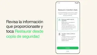 C&oacute;mo restaurar el historial de chat de WhatsApp en Android