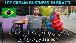 Open an Ice Cream Shop in Brazil for $10,000