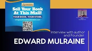 Author Edward Mulraine Talks about AuthorCentralStation.com, book marketing, his free platform