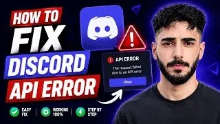 How To FIx Discord API Error - (2026 Guide)