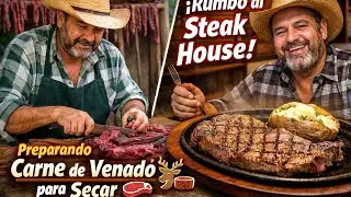 Preparando Carne de Venado para Secar 🦌🥩 | Corte Tradicional y Visita al Steak House
