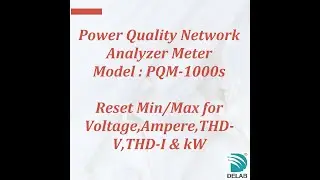 PQM-1000s Power Quality Network Analyzer Meter (Reset Min/Max for Voltage,Ampere,THD-V,THD-I & kW)